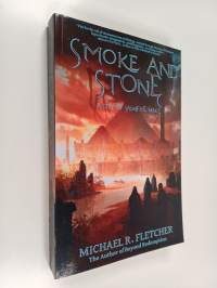 Smoke and Stone