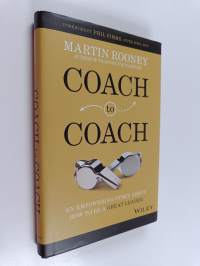 Coach to coach : an empowering story about how to be a great leader (signeerattu, tekijän omiste)