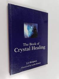 The book of crystal healing