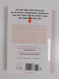 The inevitable : understanding the 12 technological forces that will shape our future