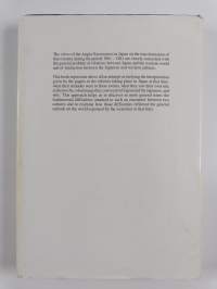 The clash of interests : the transformation of Japan in 1861-1881 in the eyes of the local Anglo-Saxon press