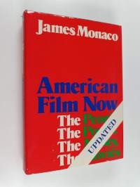 American film now : the people, the power, the money, the movies