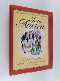 The complete illustrated novels of Jane Austen : volume 2 : Sense and sensibility ; Emma ; Northanger Abbey