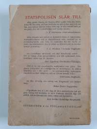 Statspolisen slår till : kampen mot sovjetspionaget i Finland 1919-1939