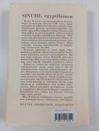 Sinuhe Egyptiläinen 1. osa : viisitoista kirjaa lääkäri Sinuhen elämästä n 1390-1335 eKr (näköispainos)