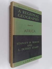 A Regional Geography for Advanced and Scholarship Courses part 2 : Africa