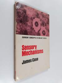 Sensory mechanisms