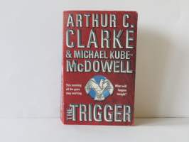 The Trigger