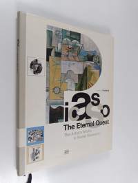 Picasso : The Eternal Quest