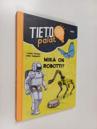 Tietopalat: Mikä on robotti?