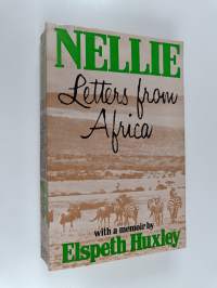 Nellie : letters from Africa