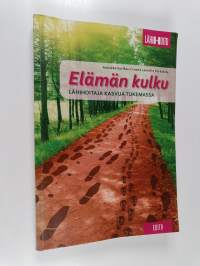 Elämän kulku : lähihoitaja kasvua tukemassa - Lähihoitaja kasvua tukemassa