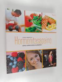 Hormonitasapaino : opas energiseen elämään