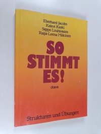So stimmt es! : Strukturen und Ubungen