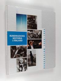 Rundradion 1926-1996 : Rundradions historia i Finland
