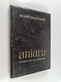 Aniara : katsaus ihmiseen ajassa ja tilassa