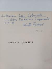 Syyslaulu jätkästä : runoja (signeerattu, tekijän omiste)