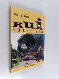 Porilaisen käsikirja Kui?