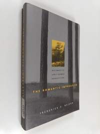 The romantic imperative : the concept of early German romanticism