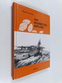 Ohi huomisten kipujen (signeerattu, tekijän omiste)