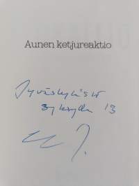 Aunen ketjureaktio (signeerattu)