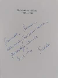 Kellokosken sairaala 1915-1990 (signeerattu, tekijän omiste)