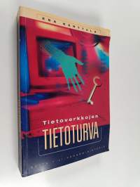 Tietoverkkojen tietoturva : tarpeet ja teknologiat, internet-tietoturva, suljettujen IP-verkkojen tietoturva, julkisen avaimen infrastruktuuri