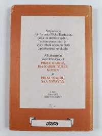 Pikku Karhu mummolassa