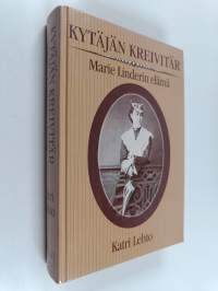 Kytäjän kreivitär : Marie Linderin elämä
