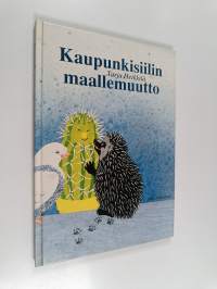 Kaupunkisiilin maallemuutto