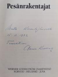 Pesänrakentajat (signeerattu, tekijän omiste)