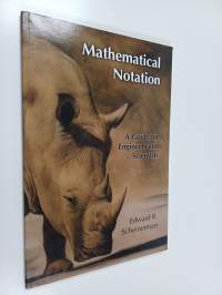 Mathematical Notation - A Guide for Engineers and Scientists