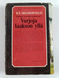 Elämää Sorrelin laaksossa 5 : Varjoja laakson yllä