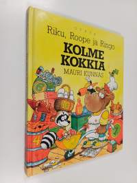 Riku, Roope ja Ringo : kolme kokkia