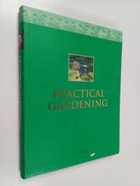 Practical gardening