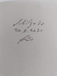 Hyviä aikomuksia (signeerattu, tekijän omiste)