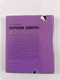 Teatterimme hahmottuu (signeerattu, tekijän omiste)