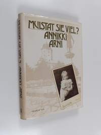 Muistat sie viel (signeerattu, tekijän omiste)