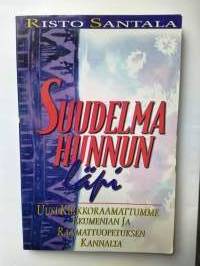 Suudelma hunnun läpi : uusi Kirkkoraamattumme ekumenian ja raamattuopetuksen kannalta