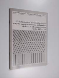 Parlamentaarisen puolustustoimikunnan lausunto puolustusministeriön hallinnonalan toiminta- ja taloussuunnitelmasta vuosille 1987-1991