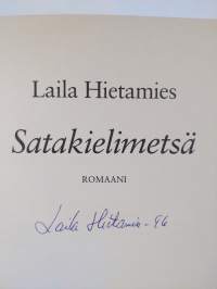 Satakielimetsä : romaani (signeerattu)