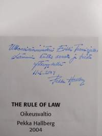 The Rule of Law - Oikeusvaltio (signeerattu, tekijän omiste)