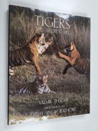 Tigers : the secret life