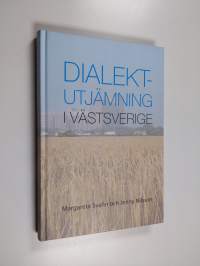 Dialektutjämning i Västsverige (signeerattu, tekijän omiste)