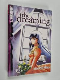 The dreaming : Part 3