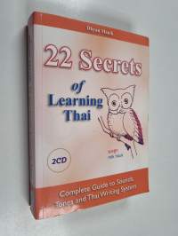 22 Secrets of Learning Thai - Complete Guide to Sounds, Tones and Writing System (+2 cd)