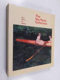 The São Paulo Collection - From Manet to Matisse