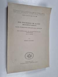 Die Fischerei im alten Mesopotamien : Nach sumerisch-akkadischen Quellen : Eine lexikalische und kulturgeschichtliche Untersuchung (signeerattu, tekijän omiste)