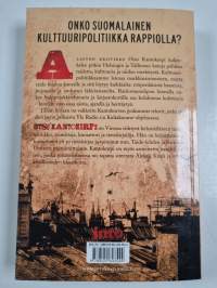 Jynkkää menoa Punavuoressa : rappiollista kulttuuripolitiikkaa
