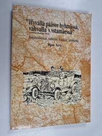 &quot;Hyvällä pääsee hyhmässä, vahvalla vastamäessä&quot; : autoistumisen vaiheita Liperin seuduilla 1920-1960
